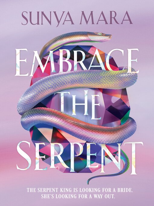 Title details for Embrace the Serpent by Sunya Mara - Wait list